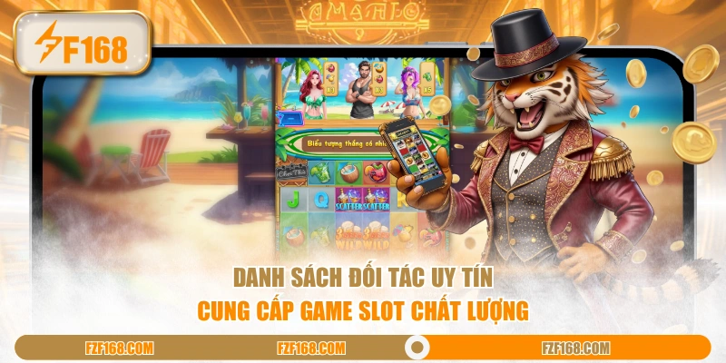 Danh sách đối tác uy tín cung cấp game slot chất lượng tại F168